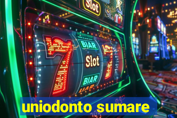 uniodonto sumare